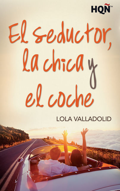 El seductor, la chica y el coche, Lola Valladolid