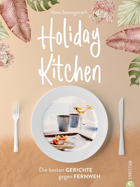 Holiday Kitchen, Nina Soentgerath
