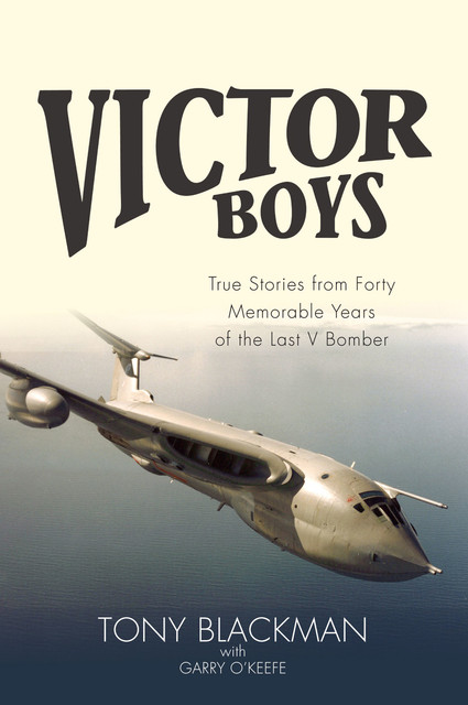 Victor Boys, Tony Blackman, Garry O'Keefe