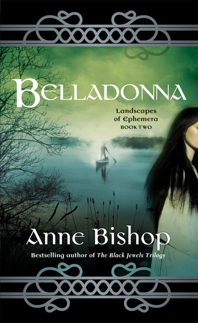 Belladonna, Anne Bishop