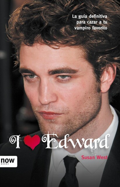 I love Edward, Susan West