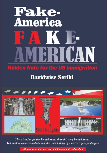 Fake-America Fake-American, Davidwise Seriki