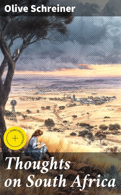 Thoughts on South Africa, Olive Schreiner