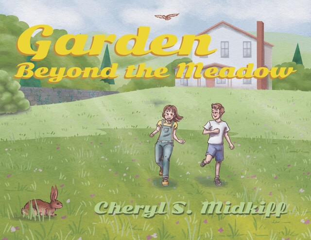 Garden Beyond the Meadow, Cheryl S. Midkiff