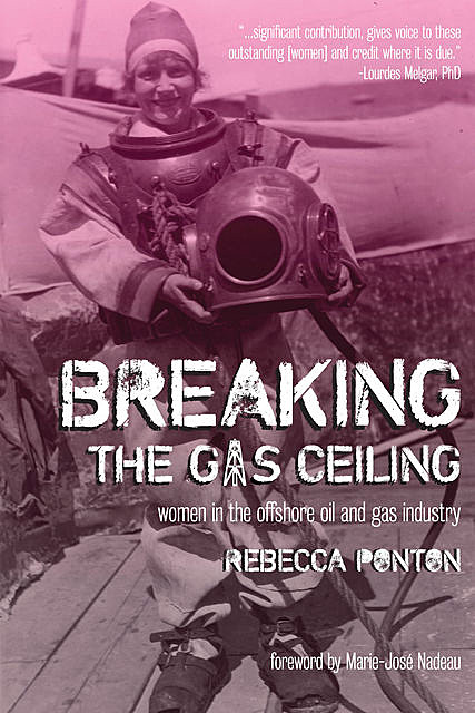 Breaking the Gas Ceiling, Rebecca Ponton