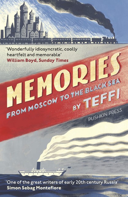 Memories – From Moscow to the Black Sea, Teffi