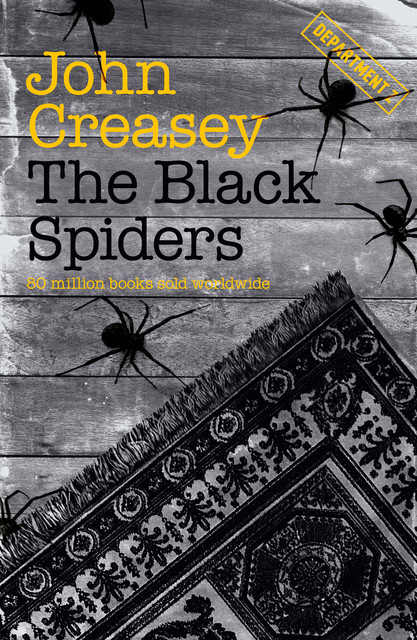 The Black Spiders, John Creasey
