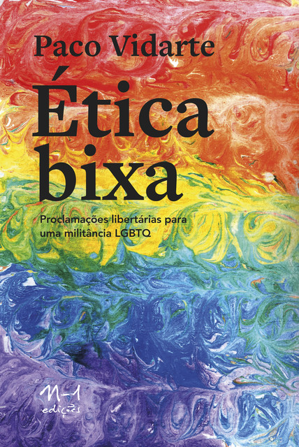 Ética Bixa, Paco Vidarte