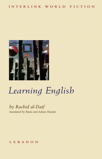 Learning English, Rachid al-Daif