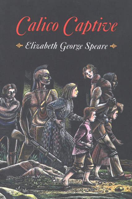 Calico Captive, Elizabeth George Speare