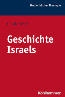 Geschichte Israels, Christian Frevel