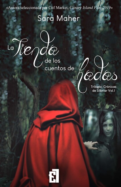 La tienda de los cuentos de hadas, Sara Maher