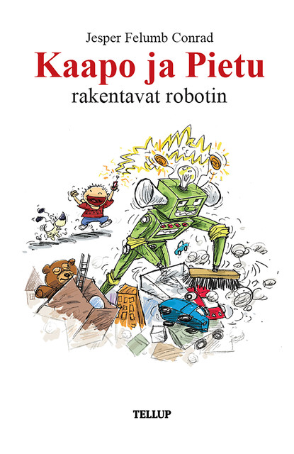 Kaapo ja Pietu #4: Kaapo ja Pietu rakentavat robotin, Jesper Felumb Conrad