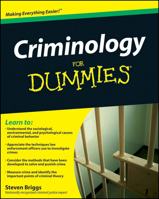 Criminology For Dummies, Steven Briggs