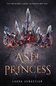 Ash Princess, Laura Sebastian
