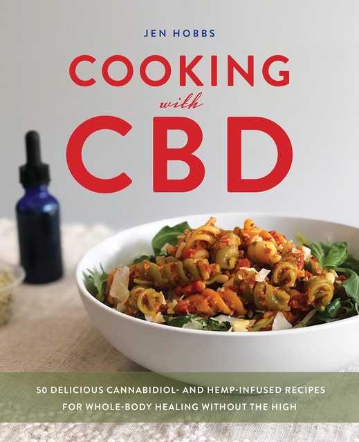 Cooking with CBD, Jen Hobbs