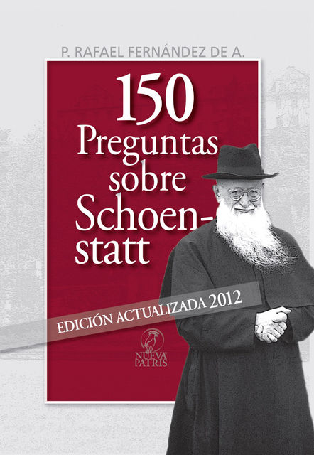 150 Preguntas sobre Schoenstatt, Rafael Fernández de Andraca