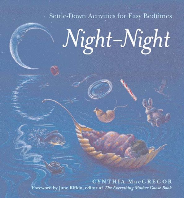 Night-Night, Cynthia MacGregor