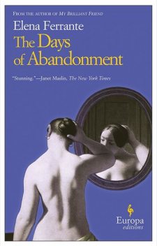 The Days of Abandonment, Elena Ferrante