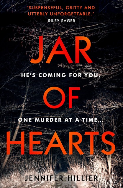 Jar of Hearts, Jennifer Hillier