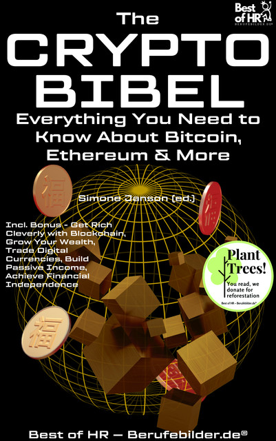 The Crypto-Bible – Everything You Need to Know About Bitcoin, Ethereum & More, Simone Janson