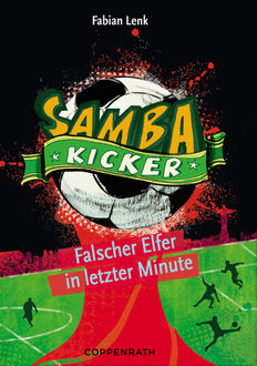 Samba Kicker - Band 3, Fabian Lenk