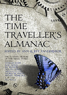 The Time Traveller's Almanac, Jeff Vandermeer, Ann VanderMeer