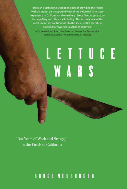 Lettuce Wars, Bruce Neuburger