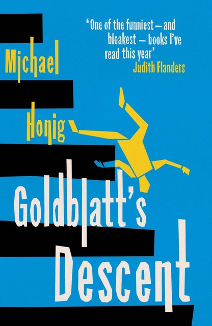 Goldblatt's Descent, Michael Honig