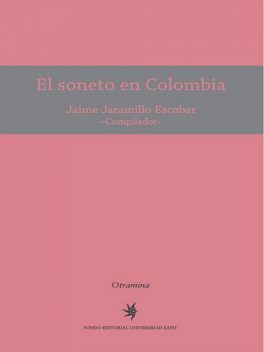 El soneto en Colombia, Jaime Jaramillo Escobar