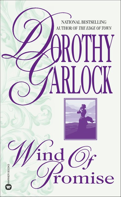 Wind of Promise, Dorothy Garlock