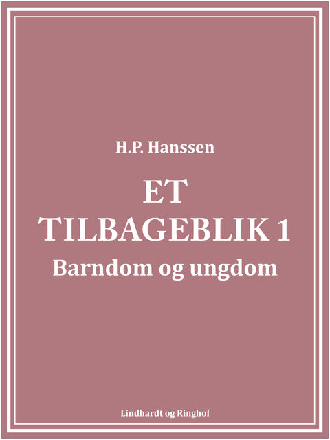 Et tilbageblik 1, H.P. Hanssen