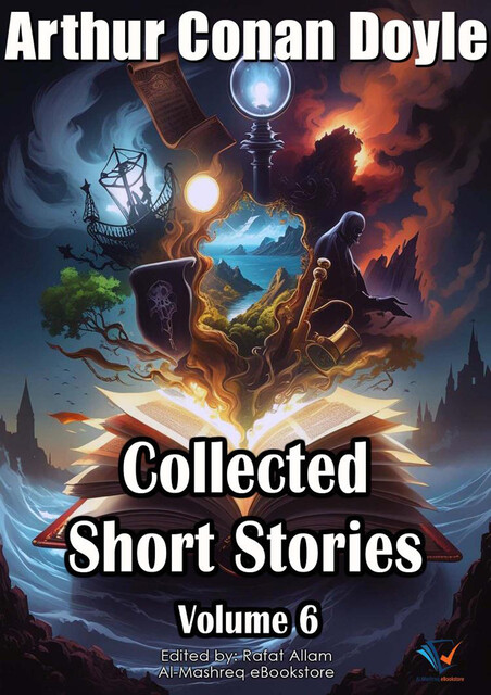 Collected Short Stories, Volume 6, Arthur Conan Doyle