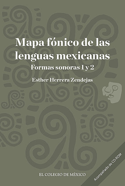 Mapa fónico de las lenguas mexicanas, Esther Herrera Zendejas