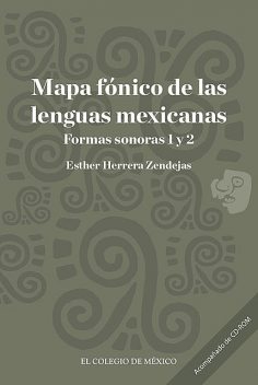 Mapa fónico de las lenguas mexicanas, Esther Herrera Zendejas