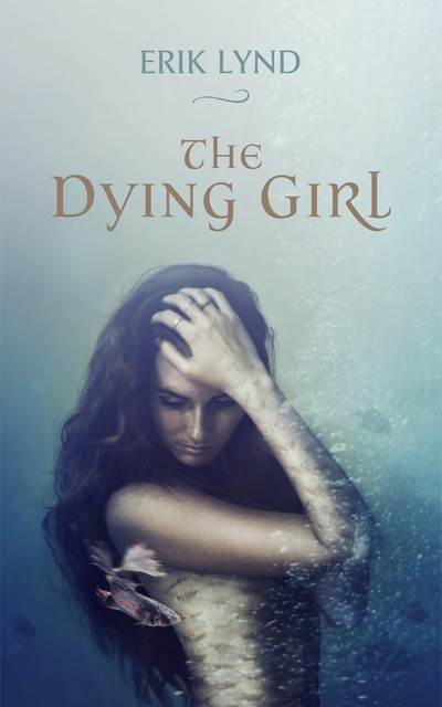 The Dying Girl, Erik Lynd
