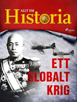 Ett globalt krig, Allt Om Historia