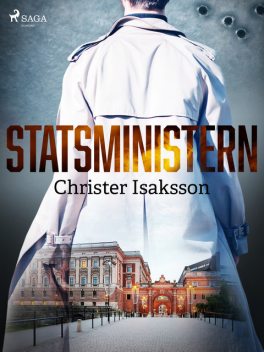 Statsministern, Christer Isaksson
