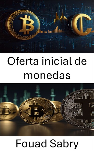 Oferta inicial de monedas, Fouad Sabry