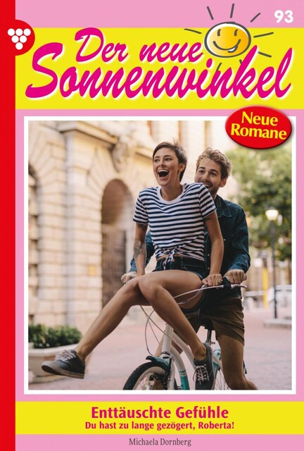 Der neue Sonnenwinkel 93 – Familienroman, Michaela Dornberg