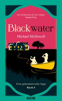 BLACKWATER – Eine geheimnisvolle Saga – Buch 6, Michael McDowell