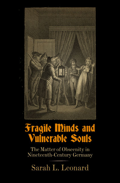 Fragile Minds and Vulnerable Souls, Sarah L. Leonard