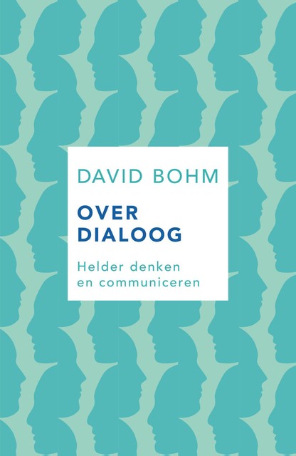 Over dialoog, David Bohm