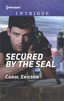 Secured by the SEAL, Carol Ericson