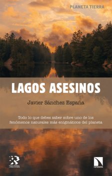 Lagos asesinos, Javier Sánchez España