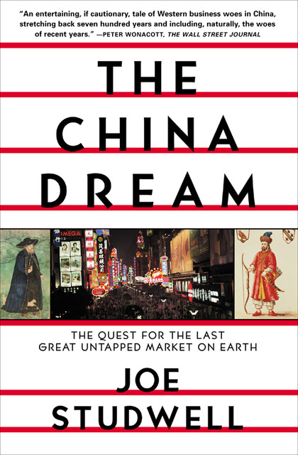 The China Dream, Joe Studwell