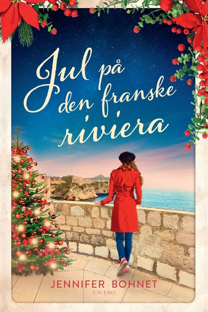 Jul på den franske riviera, Jennifer Bohnet