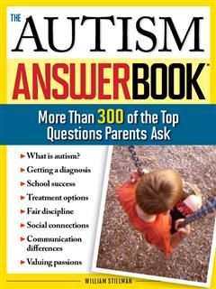 Autism Answer Book, William Stillman