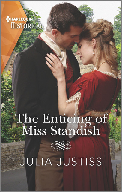 The Enticing of Miss Standish, Julia Justiss