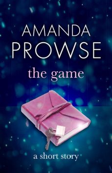 The Game, Amanda Prowse